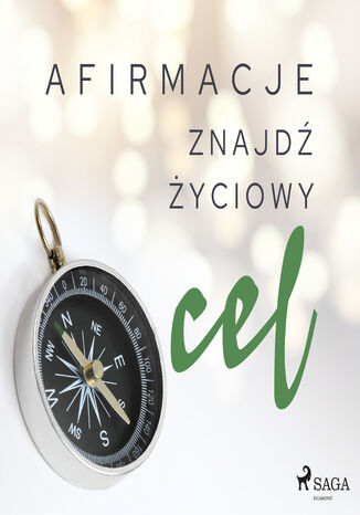 Afirmacje. Afirmacje  Znajdź życiowy cel - Maxx-Audio - okladka książki