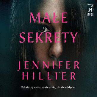 Małe sekrety Jennifer Hillier - okladka książki