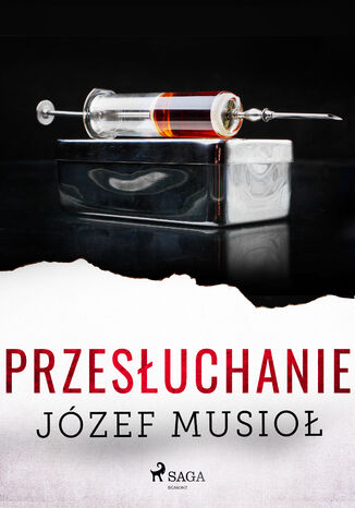 Przesłuchanie Józef Musiol - okladka książki