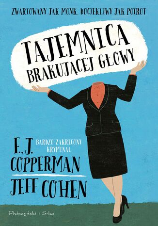 Tajemnica brakującej głowy Jeff Cohen, E.J Copperman - okladka książki