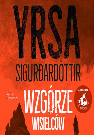 Wzgórze Wisielców Yrsa Sigurdardóttir - audiobook MP3