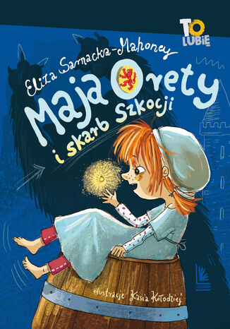 Maja Orety i skarb Szkocji Eliza Sarnacka-Mahoney - okladka książki