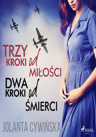 Trzy kroki od miłości dwa kroki od śmierci Jolanta Cywińska - audiobook MP3