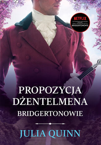 Propozycja dżentelmena /Bridgertonowie Julia Quinn - okladka książki