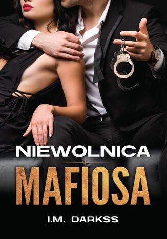 Niewolnica mafiosa I.M. Darkss - okladka książki