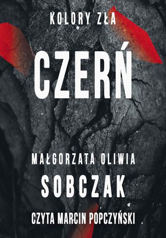 Kolory zła. Czerń. Tom 2 Małgorzata Oliwia Sobczak - audiobook MP3