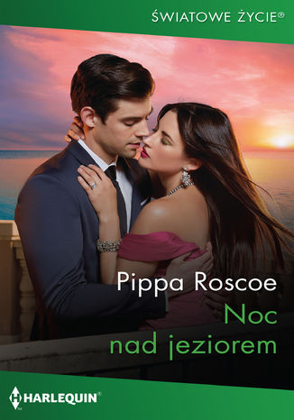 Noc nad jeziorem Pippa Roscoe - okladka książki