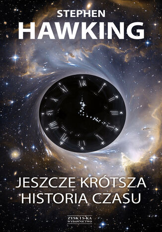 Jeszcze krótsza historia czasu Stephen Hawking, Leonard Mlodinow - okladka książki
