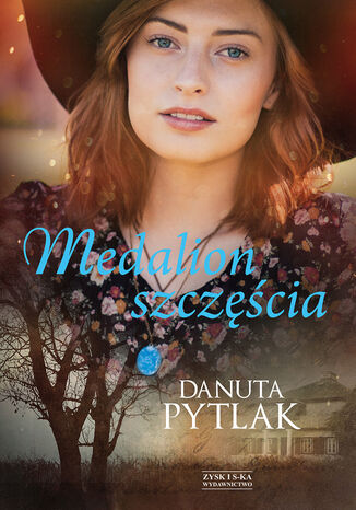 Medalion szczęścia Danuta Pytlak - okladka książki
