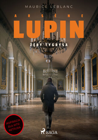 Arsne Lupin. Zęby tygrysa Maurice Leblanc - okladka książki