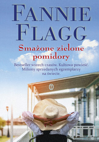 Smażone zielone pomidory Fannie Flagg - okladka książki