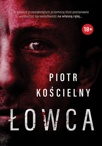 Łowca Piotr Kościelny - okladka książki
