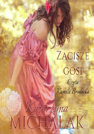 Zacisze Gosi Katarzyna Michalak - audiobook MP3