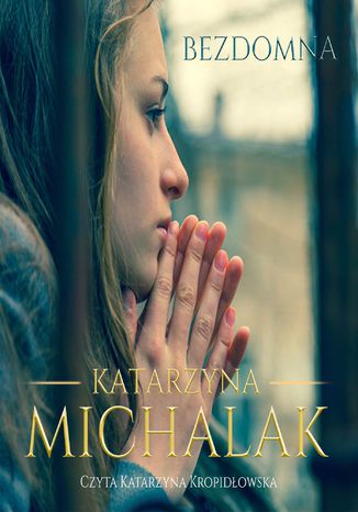 Bezdomna Katarzyna Michalak - audiobook MP3