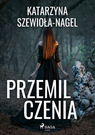 Przemilczenia Katarzyna Szewioła-Nagel - okladka książki