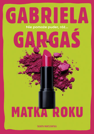 Matka roku Gabriela Gargaś - okladka książki