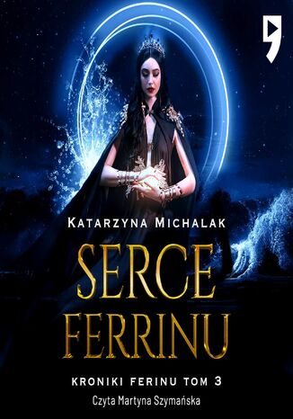 Serce Ferrinu Katarzyna Michalak - audiobook MP3