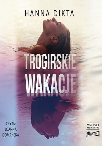 Trogirskie wakacje Hanna Dikta - okladka książki