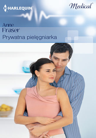 Prywatna pielęgniarka Anne Fraser - okladka książki
