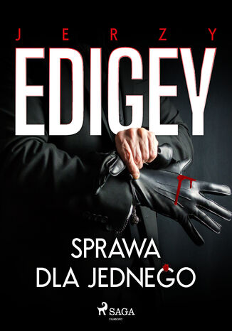 Sprawa dla jednego Jerzy Edigey - okladka książki