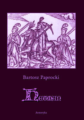 Hetman Bartosz Paprocki - okladka książki