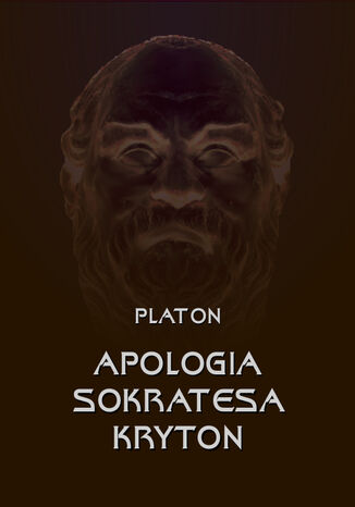 Apologia Sokratesa. Kryton Platon - okladka książki