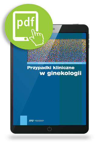 Przypadki kliniczne w ginekologii Mirosław Wielgoś, Paweł Kamiński - okladka książki