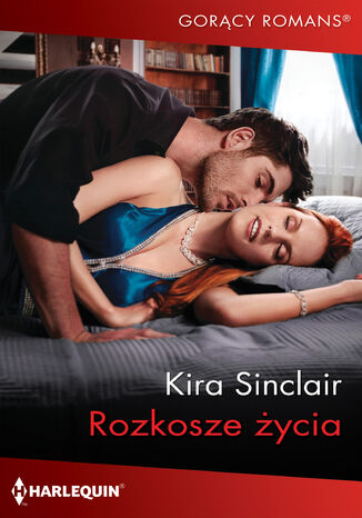 Rozkosze życia Kira Sinclair - okladka książki