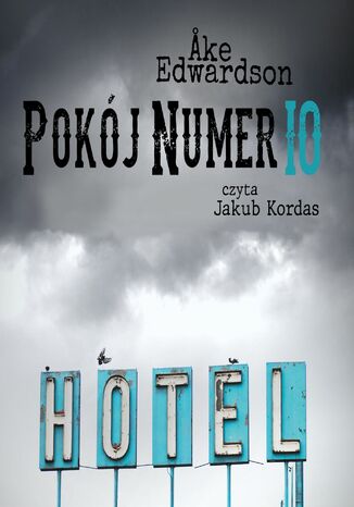 Pokój numer 10. Komisarz Erik Winter. Tom VII Ake Edwardson - audiobook MP3
