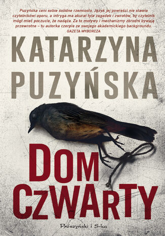 Saga o policjantach z Lipowa. Dom czwarty. Tom 7 Katarzyna Puzyńska - okladka książki