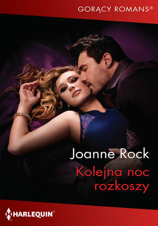 Kolejna noc rozkoszy Joanne Rock - okladka książki