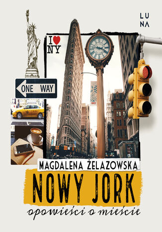 Nowy Jork. Opowieści o mieście Magdalena Żelazowska - audiobook MP3