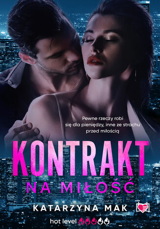 Kontrakt na miłość Katarzyna Mak - okladka książki