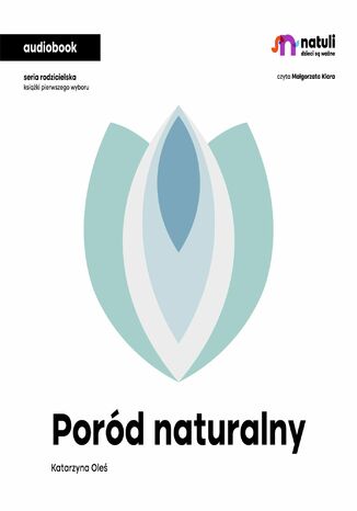 Poród naturalny Katarzyna Oleś - audiobook MP3
