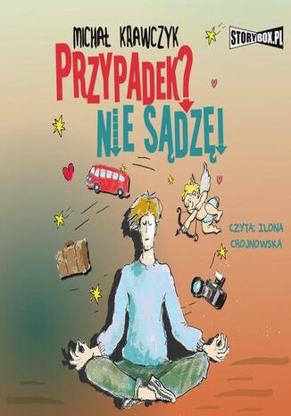Przypadek? Nie sądzę! Michał Krawczyk - okladka książki