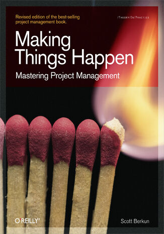 Making Things Happen Scott Berkun - okladka książki
