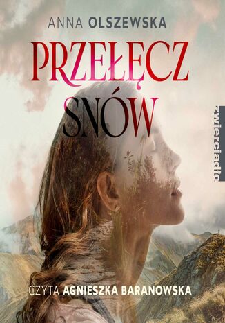 Przełęcz snów Anna Olszewska - audiobook MP3