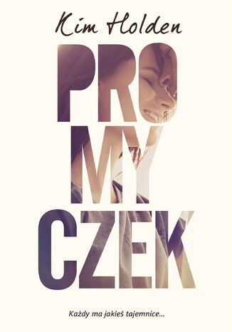 Promyczek Kim Holden - okladka książki