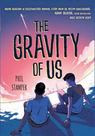 Gravity of Us Phil Stamper - okladka książki