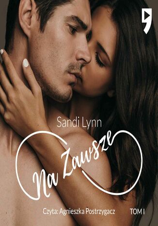Na zawsze. Tom 1 Sandi Lynn - audiobook MP3