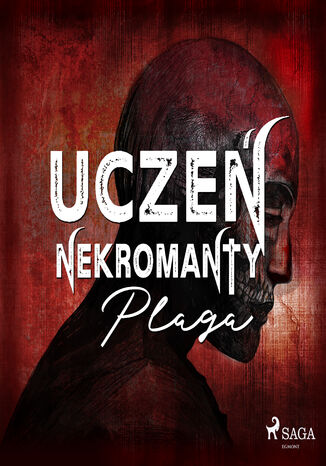 Uczeń nekromanty: Plaga E. Raj - okladka książki