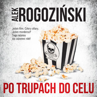 Po trupach do celu Alek Rogoziński - audiobook MP3