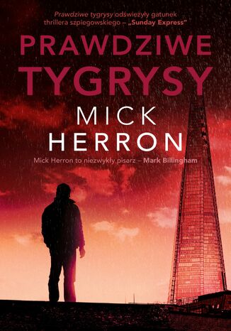 Slough House (#3). Prawdziwe tygrysy Mick Herron - okladka książki