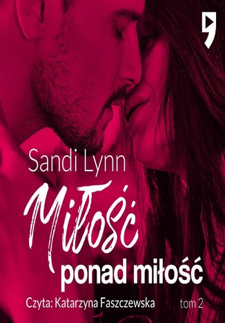 Miłość ponad miłość Sandi Lynn - audiobook MP3
