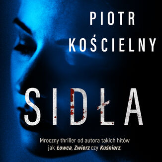 Sidła Piotr Kościelny - audiobook MP3