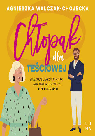 Chłopak dla teściowej Agnieszka Walczak-Chojecka - audiobook MP3