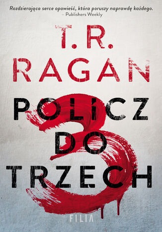 Policz do trzech Theresa Ragan - okladka książki