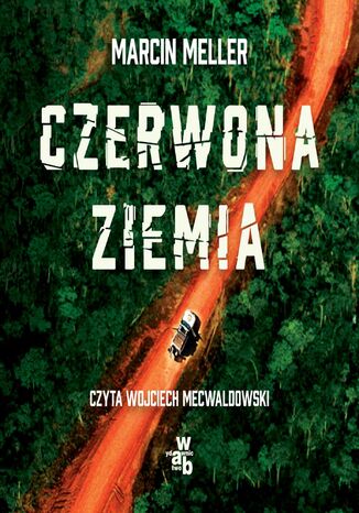 Czerwona ziemia Marcin Meller - audiobook MP3
