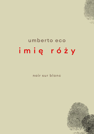 Imię róży Umberto Eco - okladka książki