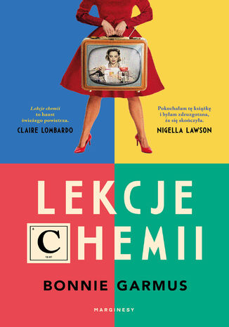 Lekcje chemii Bonnie Garmus - okladka książki